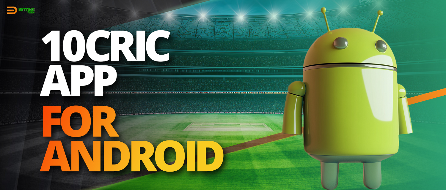 10cric online bookmaker mobile app for Android