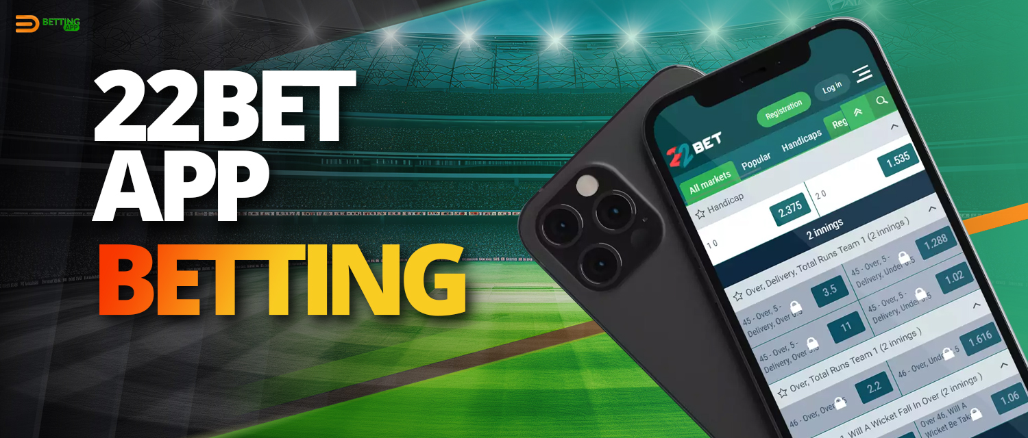 Types of sports betting available in 22bet app