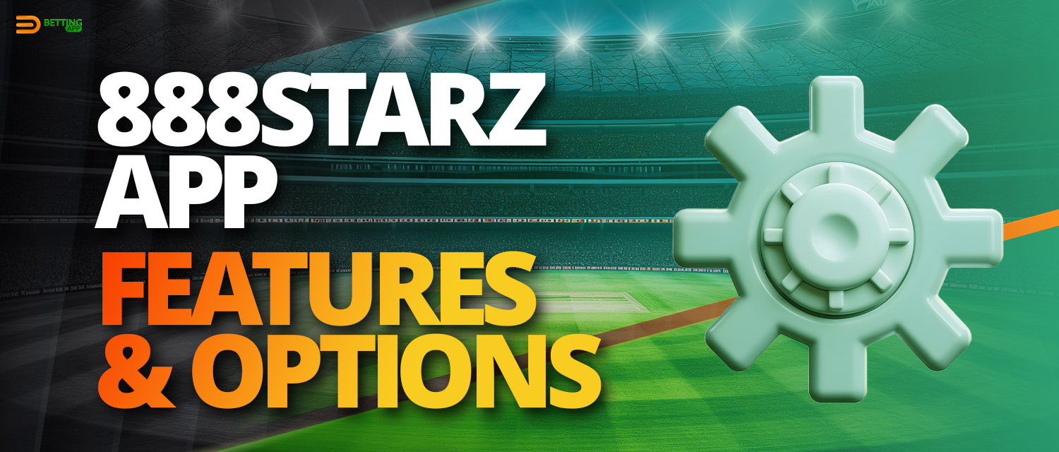 Options available to 888Starz app users 