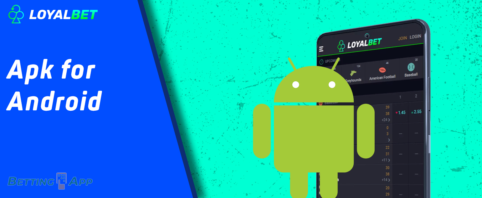 Loyalbet provides all players with an Android version of their app