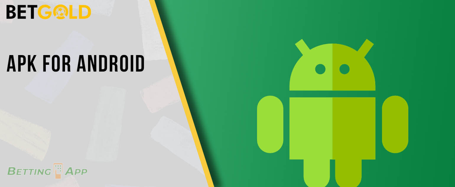 The BetGold apk foe Android operating system
