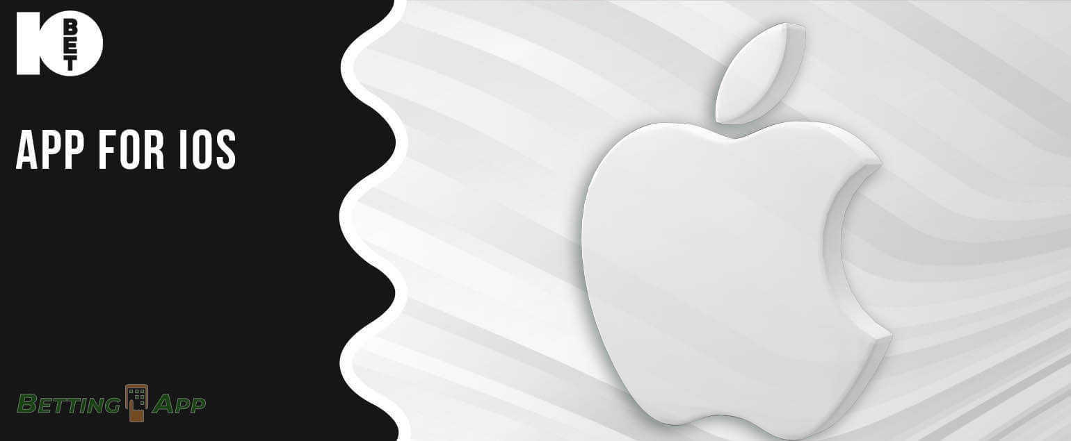 10bet has continued to build an app specifically for the iOS operating system