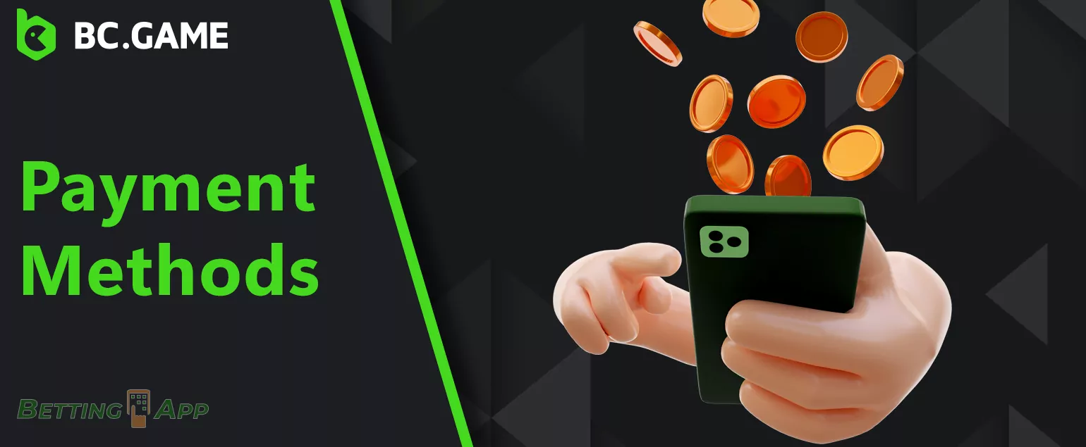 Which payment methods can be used for deposit and withdrawal in BC Game app