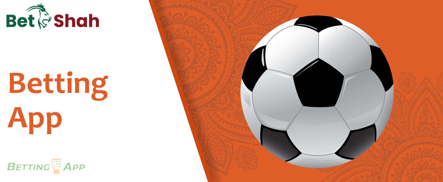 Sports betting with Betshah mobile app 