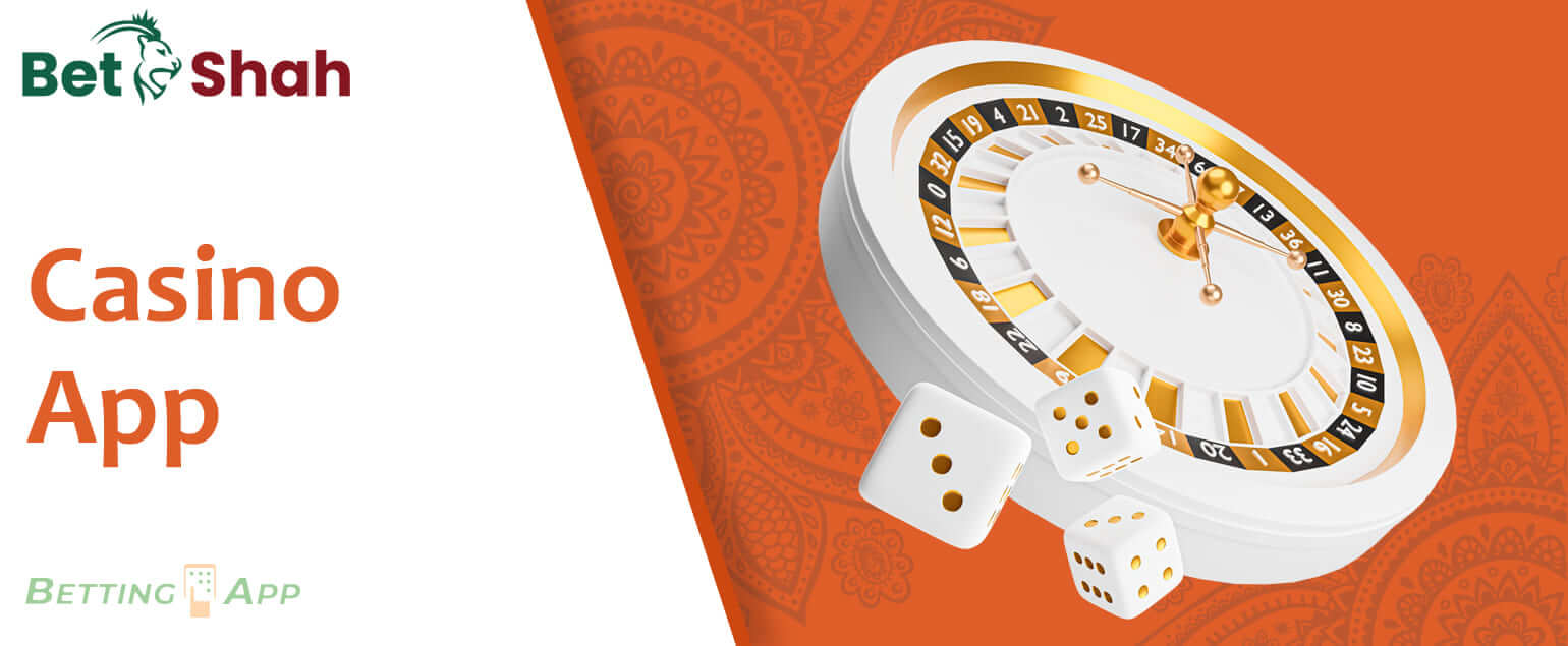 Features casino sections and online games in the Betshah mobile app 