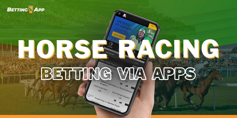 Betting on Horse Racing in India via apps
