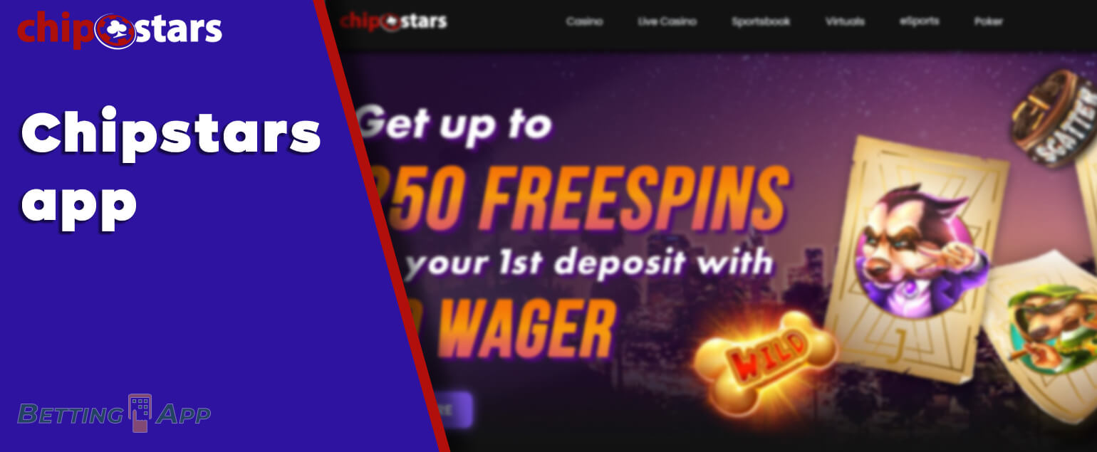 Chipstars app - the best tool for online sports betting and casinos in India