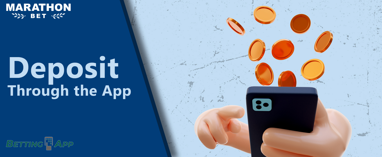 How Marathonbet app users can make a deposit