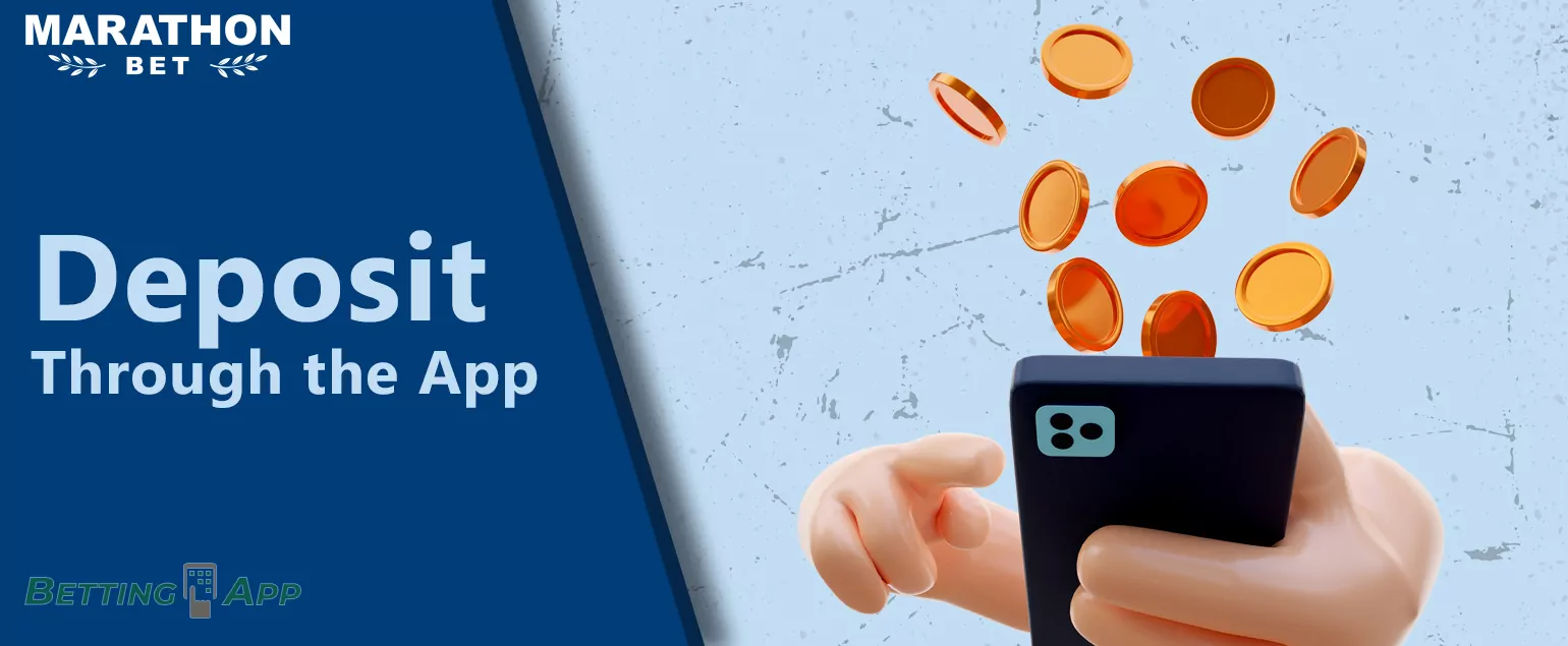 How Marathonbet app users can make a deposit