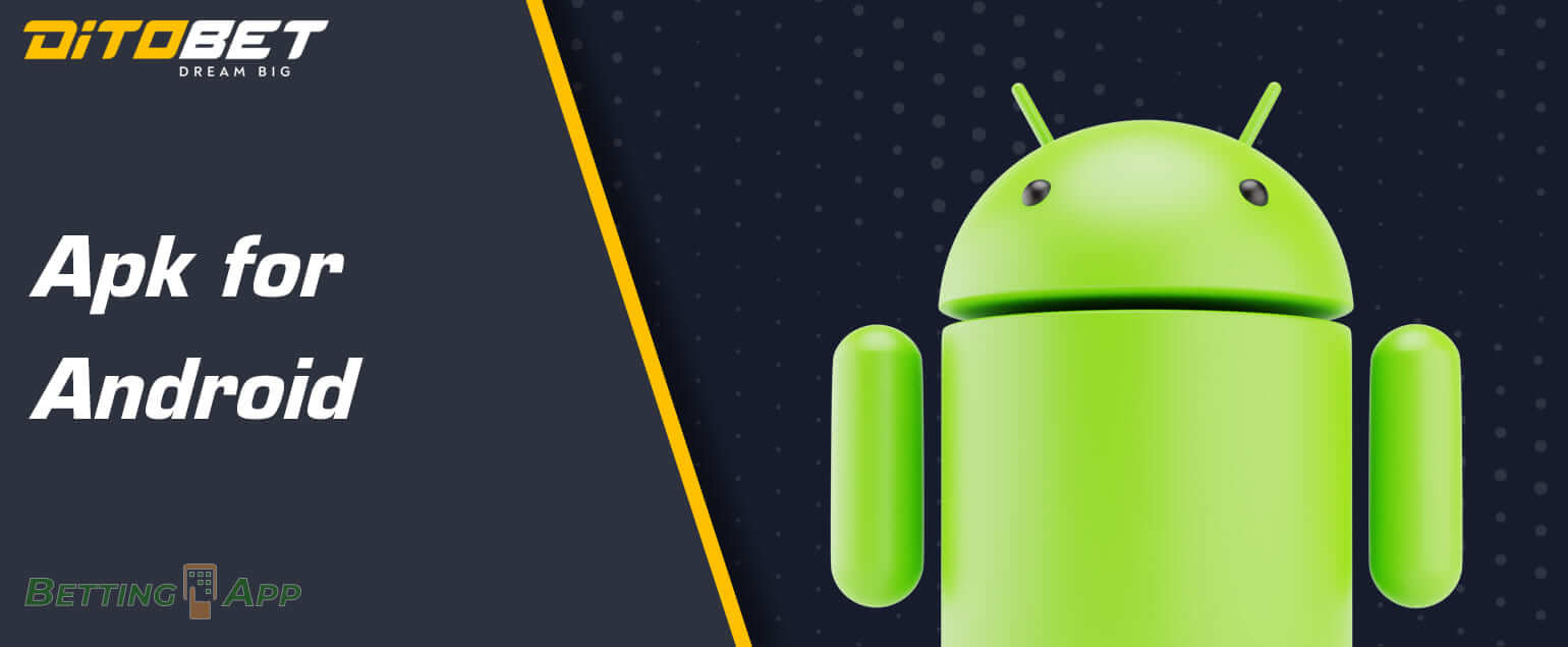 Features of the DitoBet app for Android: how to download and install