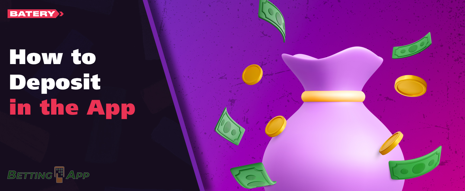 Methods available for making deposits and instructions on how to do so on the Batery app 