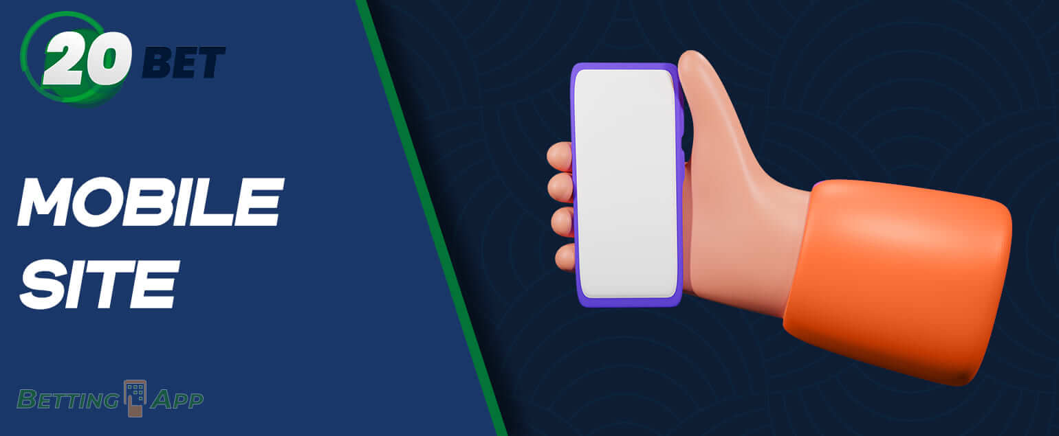 How to use 20bet mobile site 
