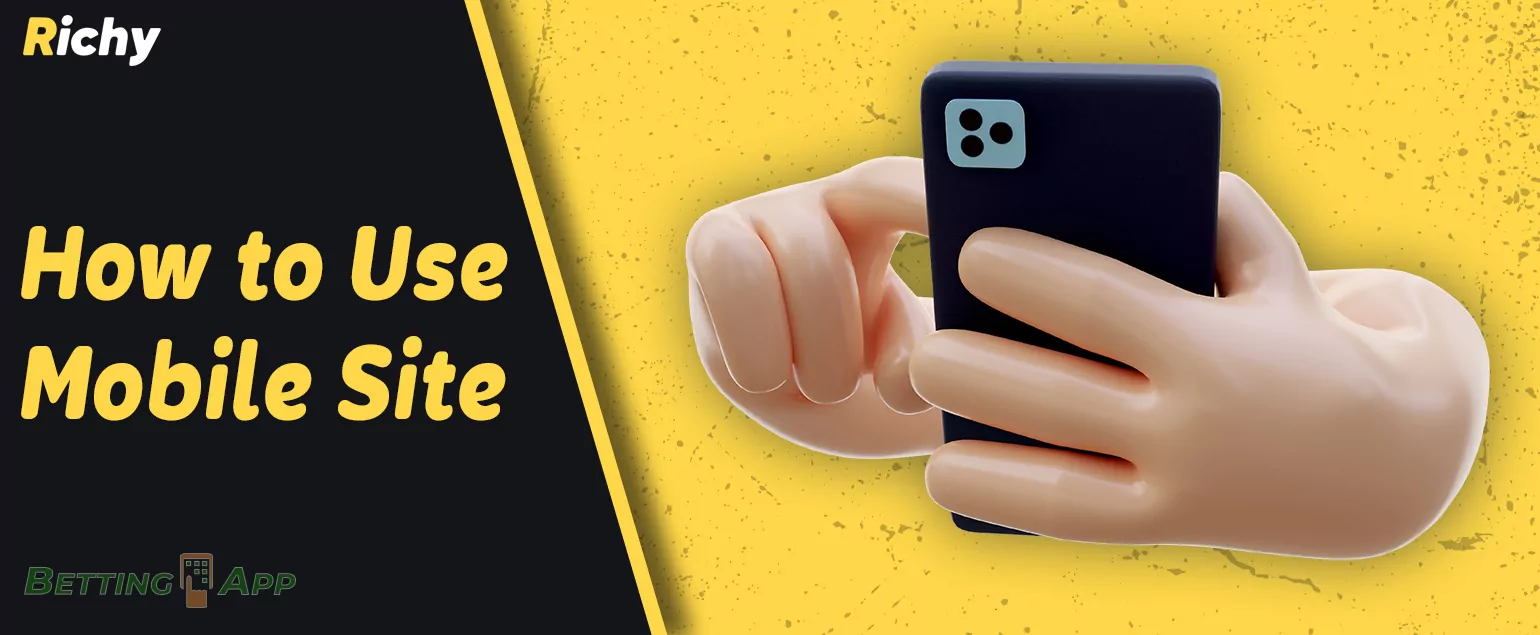 How to use the mobile version of the Richy Bet bookmaker's website