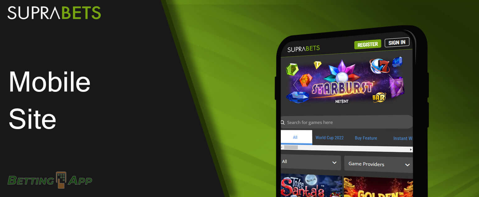 The features of using SupraBets mobile version on your devices