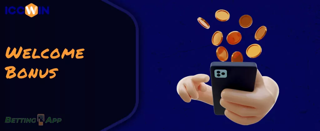 Welcome bonus from ICCWIN: how to get it