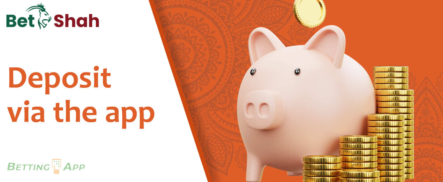How to make a deposit using the Betshah mobile app 