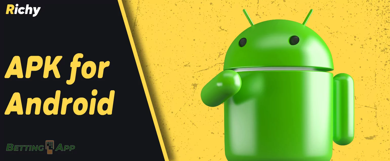 Instructions on how to download and install Richy Bet app on your Android device