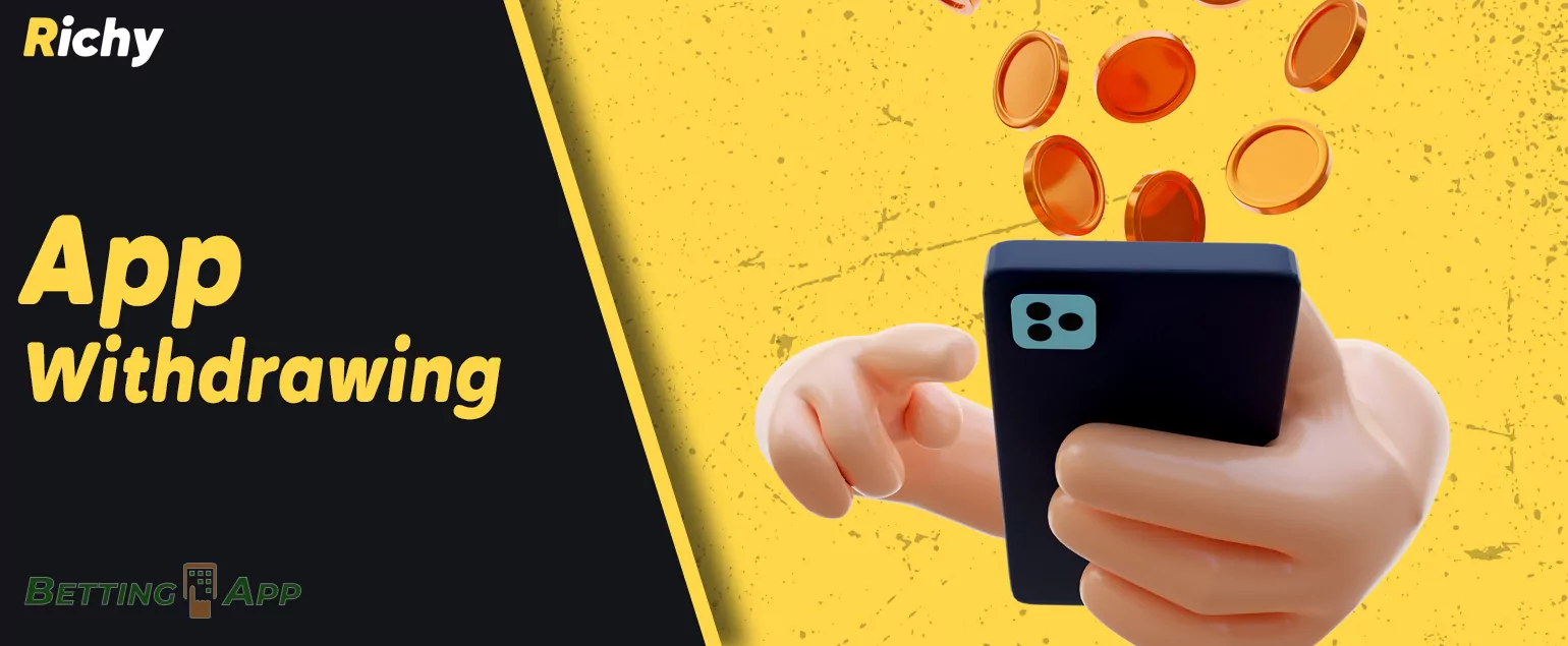 Payment methods available for withdrawing from Richy Bet, instructions for withdrawing