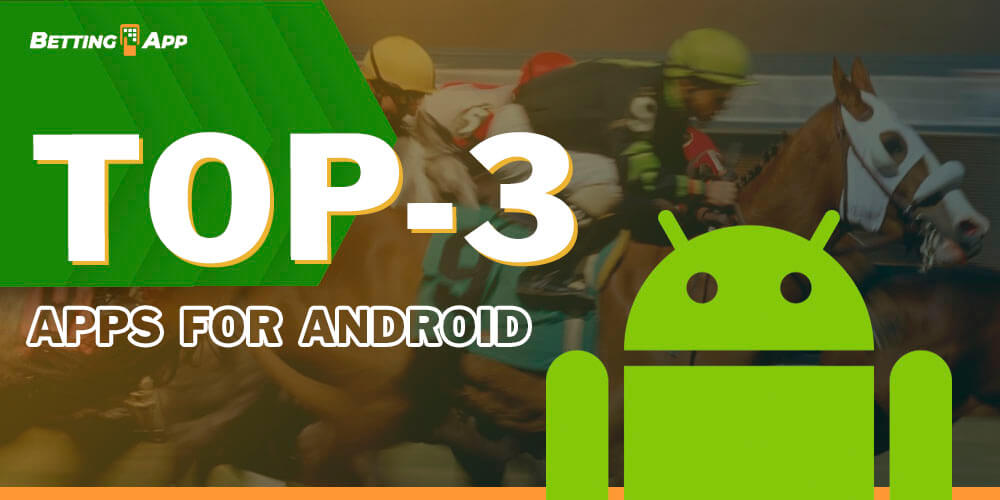 Top-3 Horse Racing Betting Apps for Android