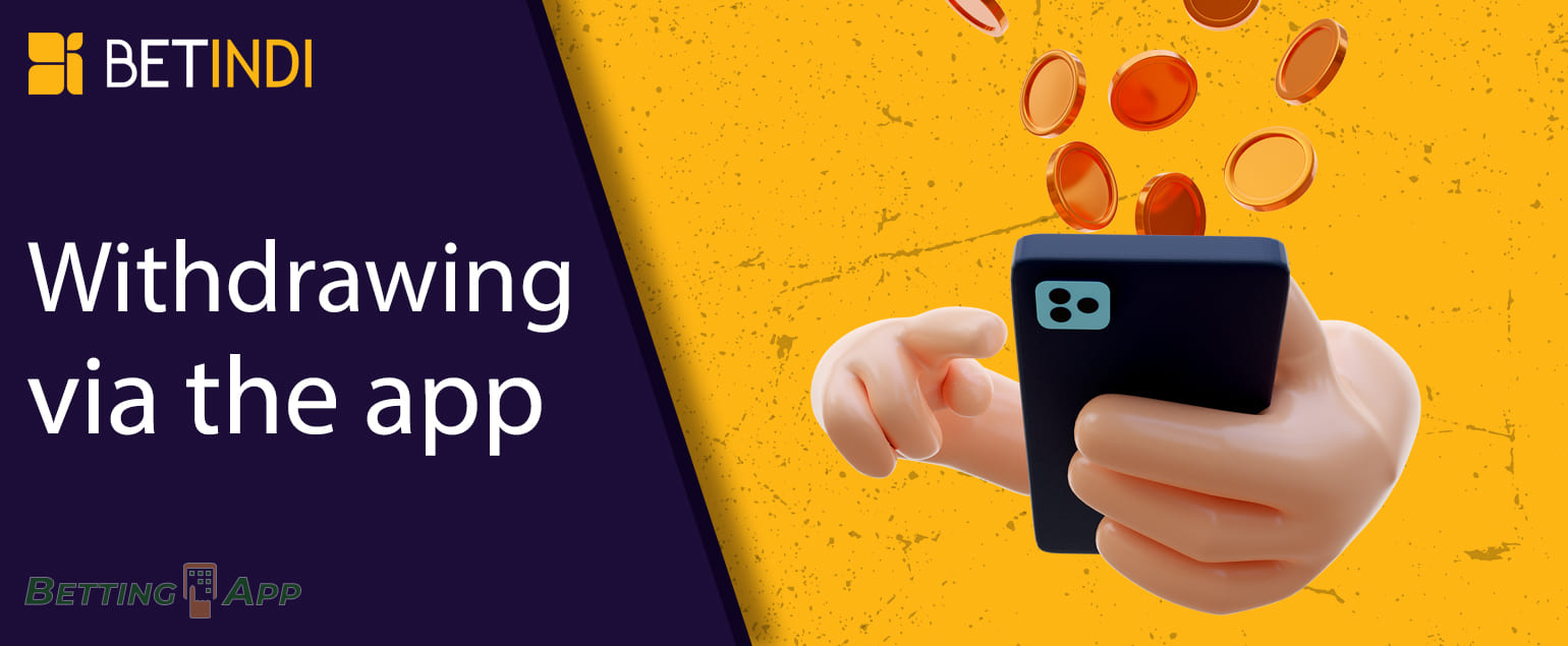 How much and what methods Indian users can withdraw from Betindi 