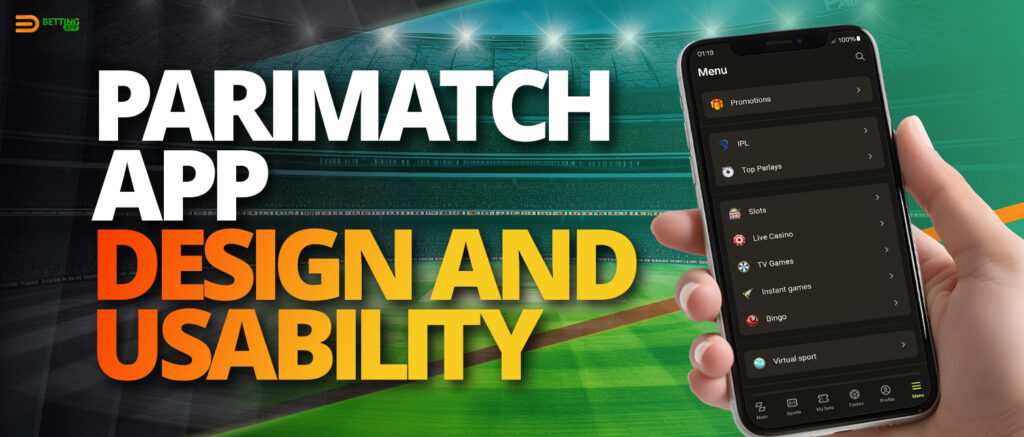 Design and features of Parimatch mobile application