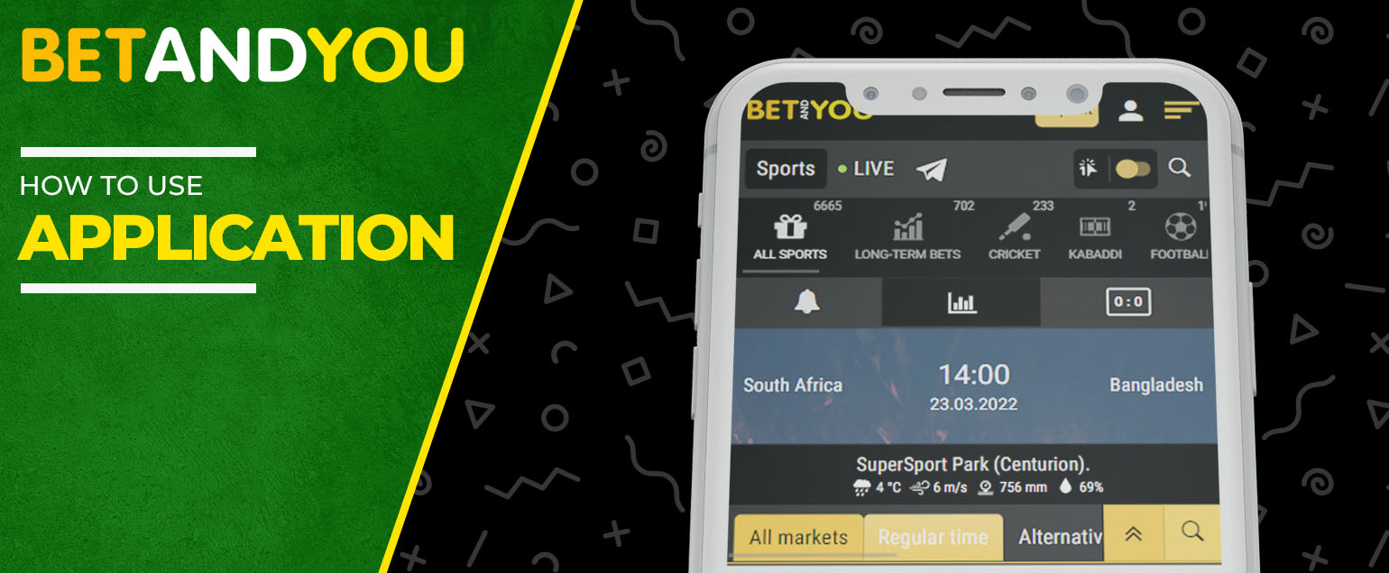 how to use betandyou application.