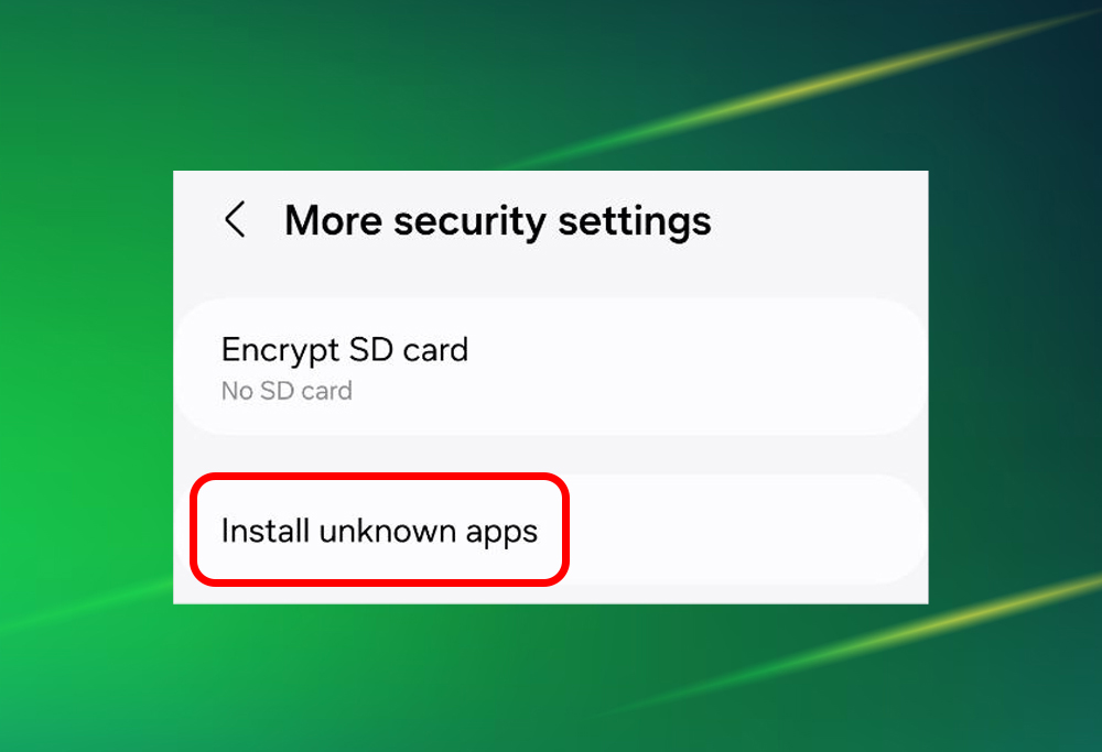 Step 4 – Allow installation from unknown apps in the device settings.