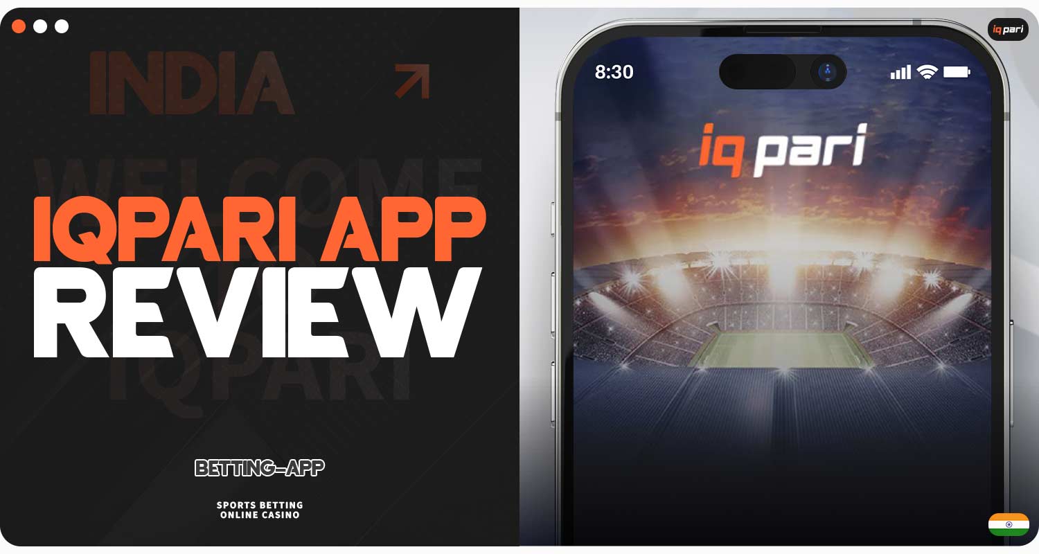 Review of the IQPARI betting app
