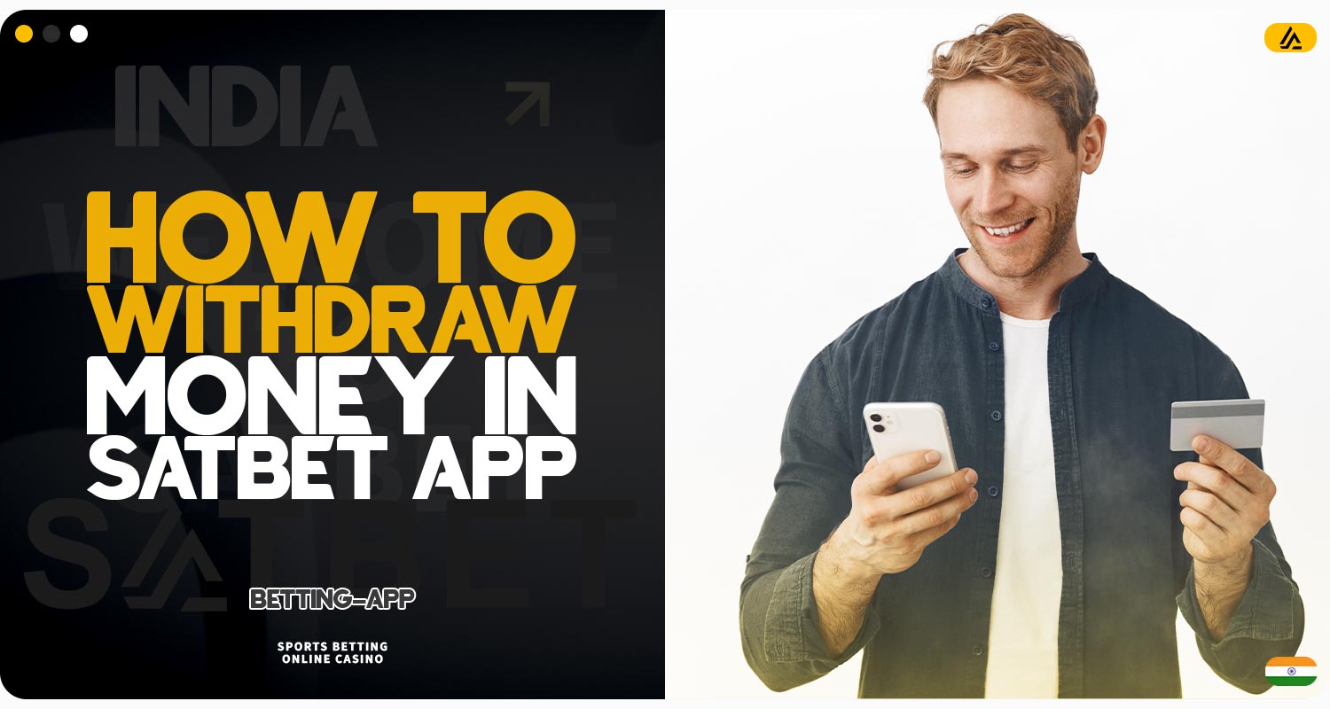 Guide to withdrawals in the Satbet mobile app.