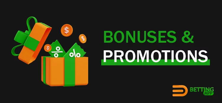 Bonuses and promotions from the betting company