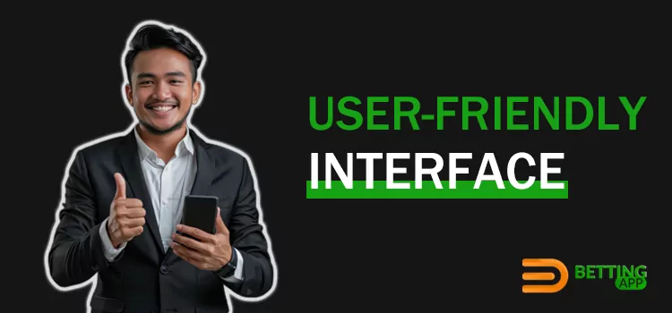 User-friendly interface of the mobile application