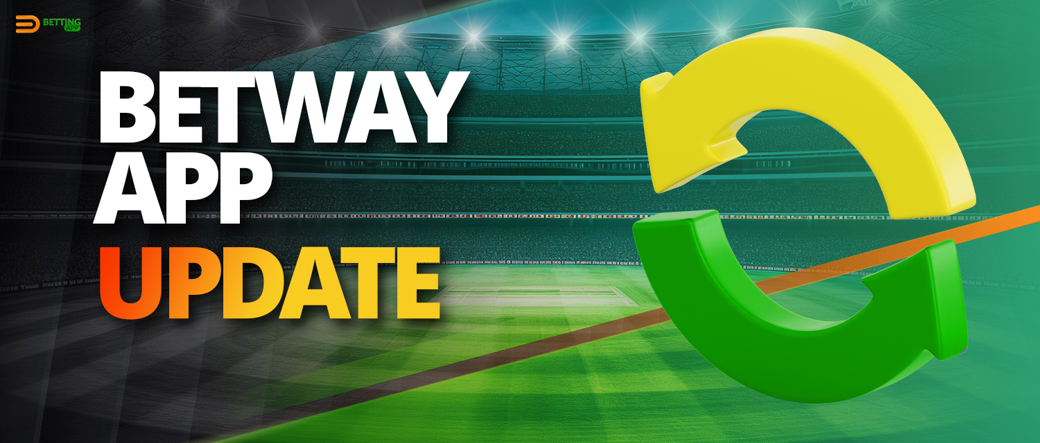 Upgrade the Betway app to the latest version