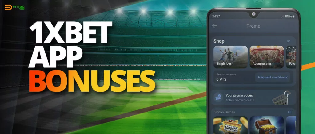Bonuses available in the 1xBet mobile app india