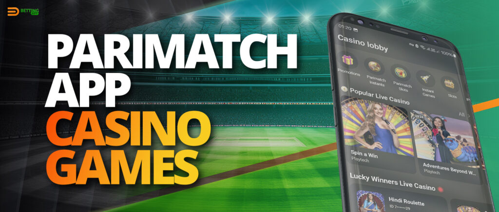 Online casino games for Parimatch India app users