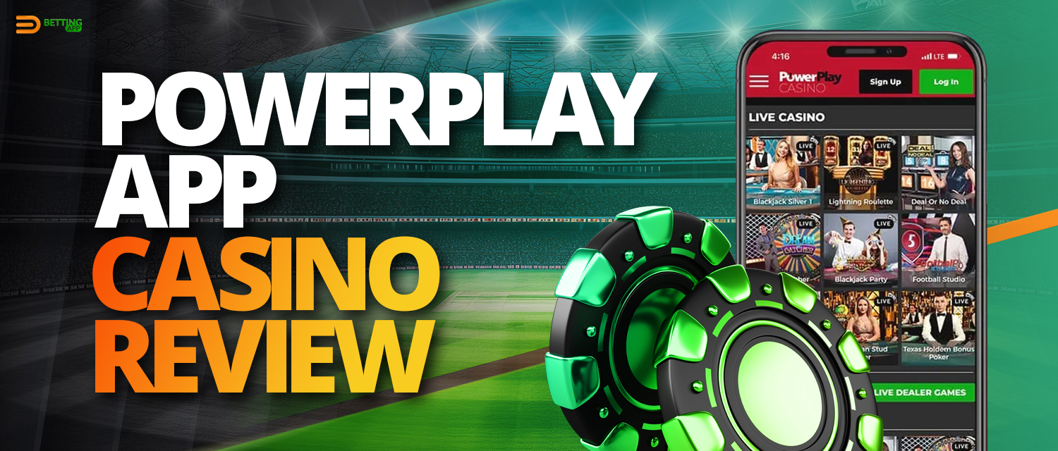Online casino section for PowerPlay app users