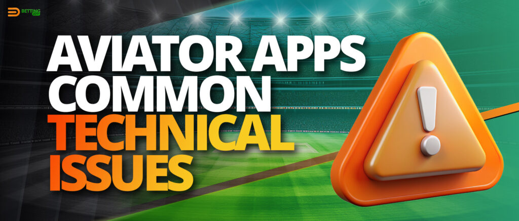Possible problems with Aviator mobile apps and their solutions