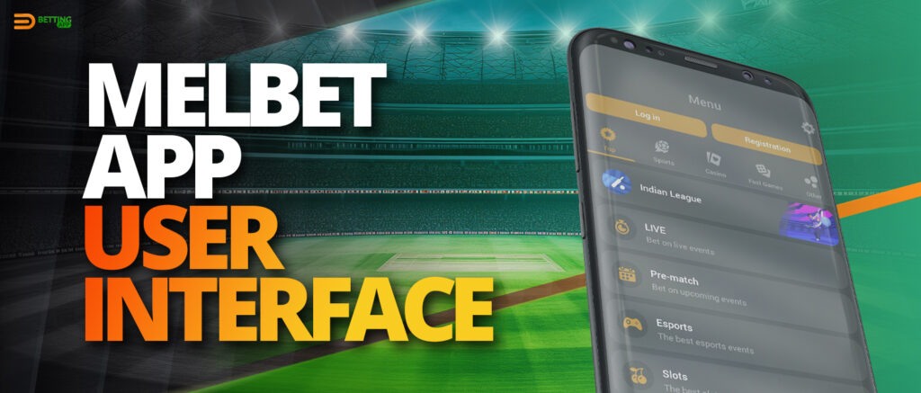 Design and features of Melbet online casino mobile application 