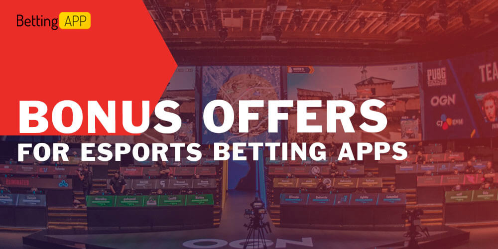 Bonus Offers for Esports Betting Apps in India
