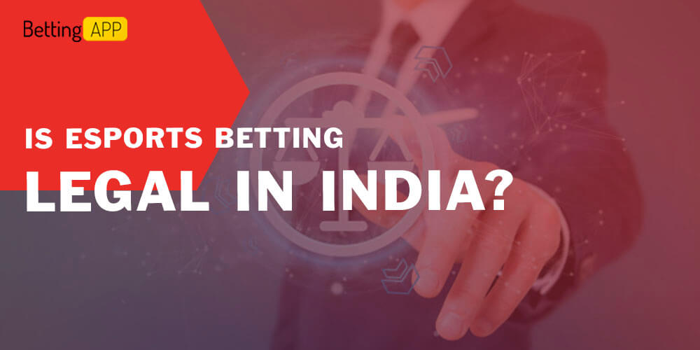 Is Esports Betting Legal in India