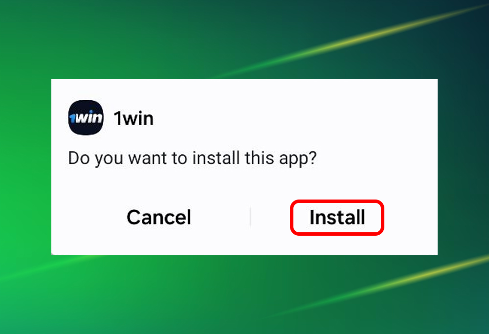 Step 4: Confirm by pressing the 'Install' button for the 1win app on Android.