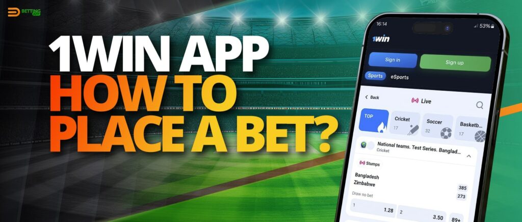 Making a sports bet with the 1Win app 