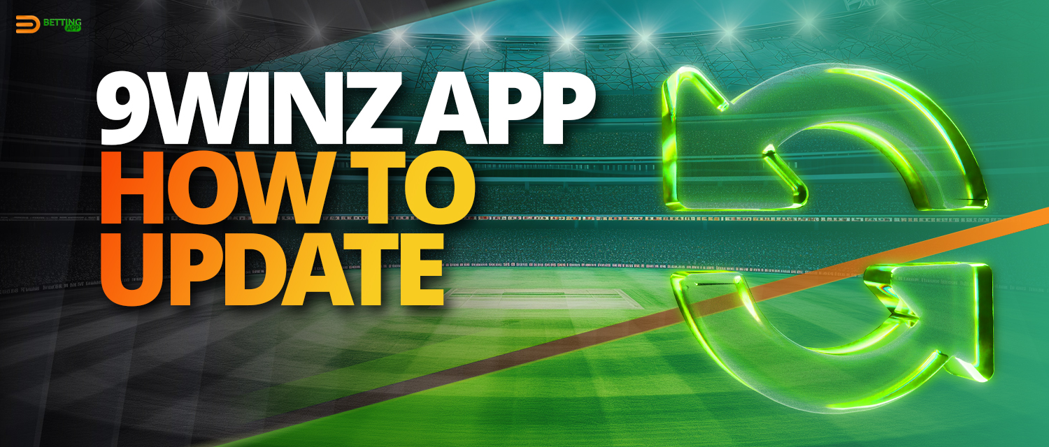 How to Update 9winz mobile application 2024