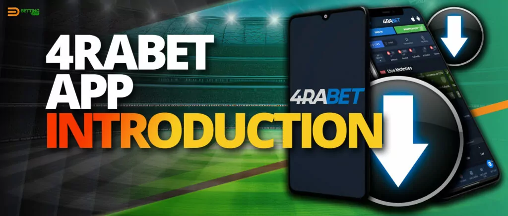 Bookmaker's mobile application 4rabet 2025