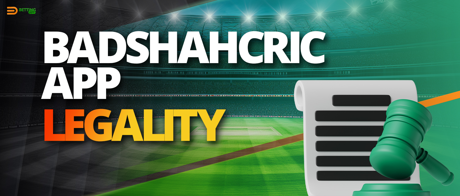 Legality of Badshahcric bookmaker app in India