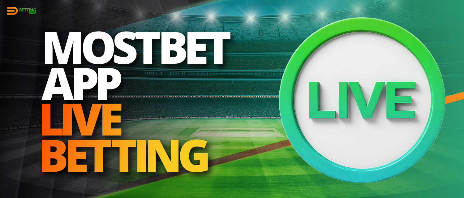 Live sports betting in Mostbet app for Indian users