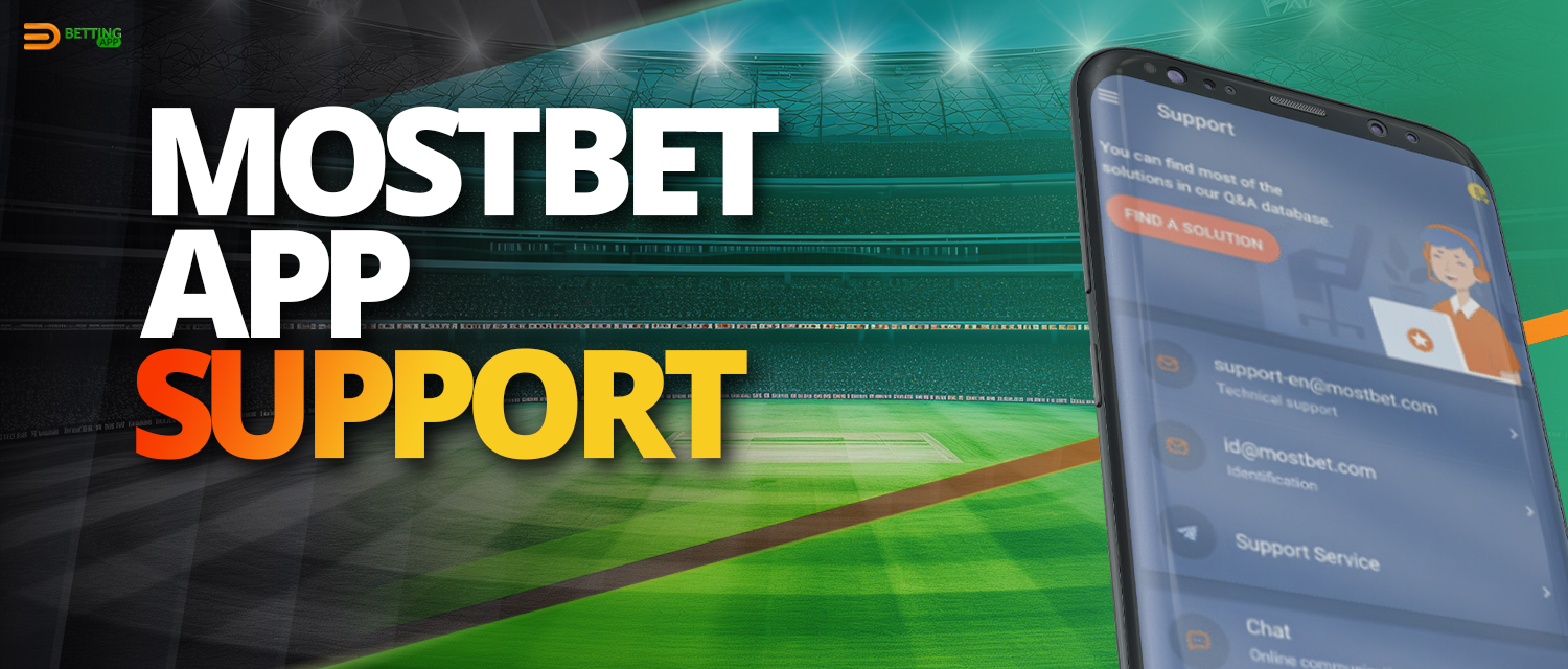 India customer support in Mostbet app 