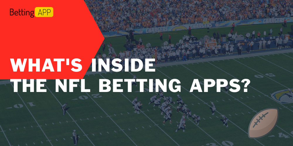 What's inside the NFL betting apps