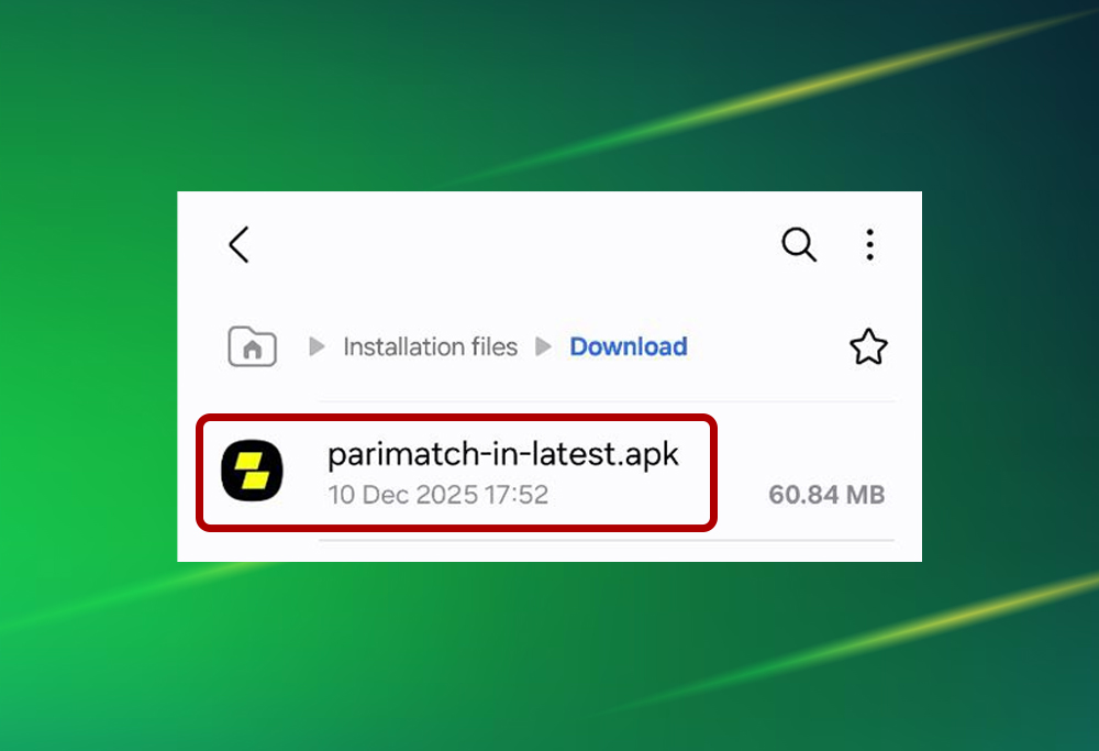 Parimatch APK for Android — open the file from Downloads