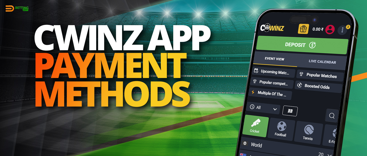 Payment methods available in Cwinz app for deposits and withdrawals