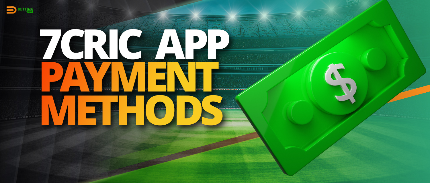 Payment methods available to 7cric app users from India